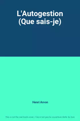 Couverture du produit · L'Autogestion (Que sais-je)