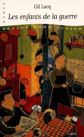 Couverture du produit · Les enfants de la guerre