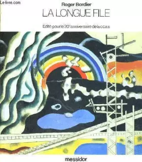 Couverture du produit · Longue file (La)