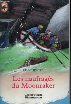 Couverture du produit · Les naufrages du moonraker. collection castor poche n° 106