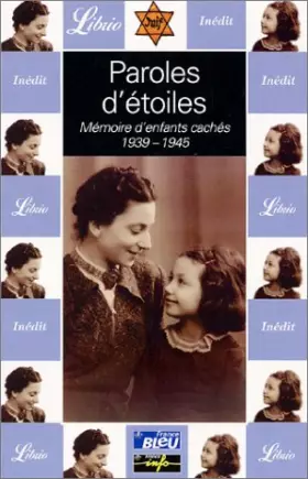 Couverture du produit · Paroles d'étoiles : Mémoire d'enfants cachés