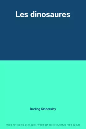 Couverture du produit · Les dinosaures