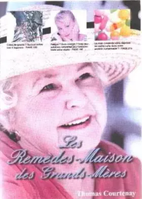Couverture du produit · Les remèdes-maison des grands-mères