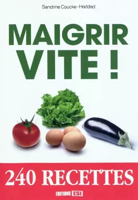 Couverture du produit · Maigrir vite !