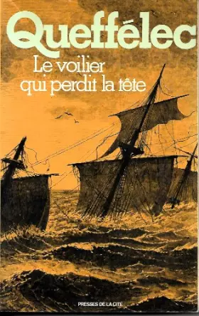 Couverture du produit · Le voilier qui perdit la tête