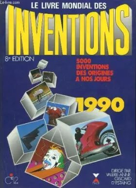 Couverture du produit · Le livre mondial des inventions. 1990.