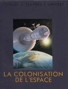 Couverture du produit · La Colonisation de l'espace