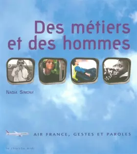 Couverture du produit · Des métiers et des hommes