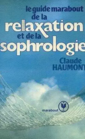 Couverture du produit · Guide marabout de la relaxation et de la sophrologie