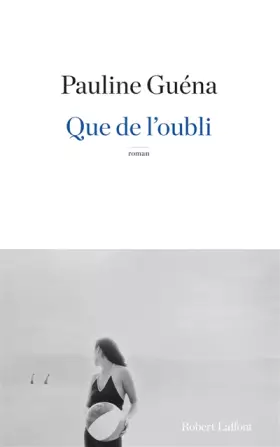 Couverture du produit · Que de l'oubli