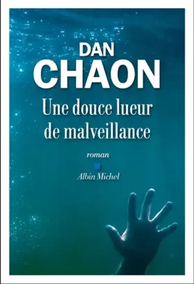 Couverture du produit · Une douce lueur de malveillance