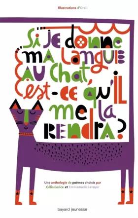 Couverture du produit · Si je donne ma langue au chat, est-ce qu'il me la rendra ?