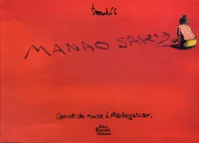 Couverture du produit · Manao Sary (Carnet de Route a Madagascar)