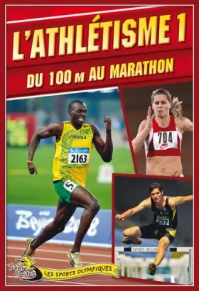 Couverture du produit · L'athlétisme: Tome 1, Du 100 m au marathon