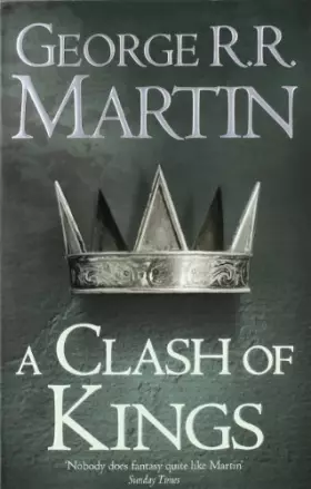 Couverture du produit · A Song of Ice and Fire, Book 2 : A Clash of Kings