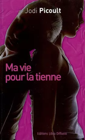 Couverture du produit · Ma vie pour la tienne