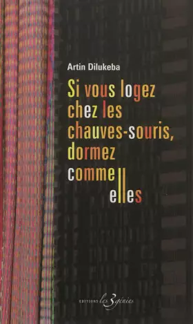 Couverture du produit · Si vous logez chez les chauves souris, dormez comme elles