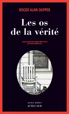 Couverture du produit · LES OS DE LA VERITE