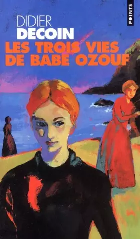 Couverture du produit · Les Trois Vies de Babe Ozouf