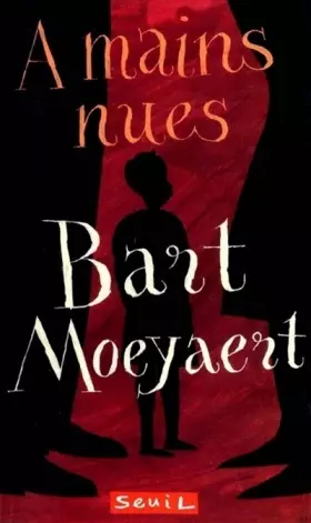 Couverture du produit · A mains nues