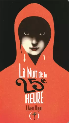 Couverture du produit · La Nuit de la 25ᵉ heure