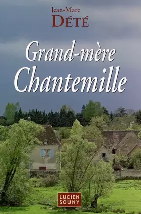 Couverture du produit · Grand-mère Chantemille