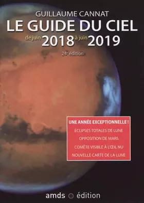 Couverture du produit · Le guide du ciel de juin 2018 à juin 2019