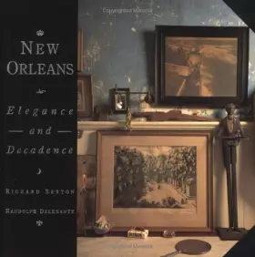 Couverture du produit · New Orleans: Elegance and Decadence