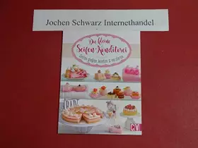 Couverture du produit · Die kleine Seifen-Konditorei: Seifen gießen, kneten & verzieren