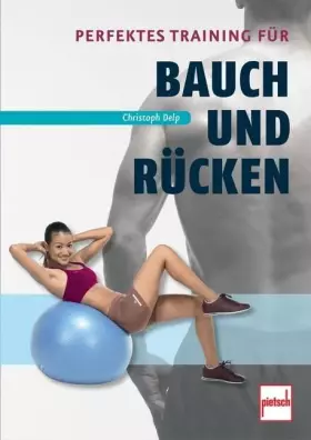 Couverture du produit · Perfektes Training für Bauch und Rücken