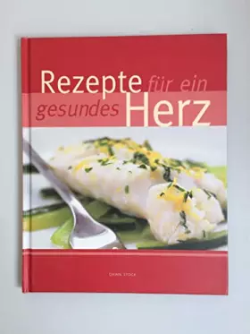 Couverture du produit · Rezepte fuer ein gesundes Herz