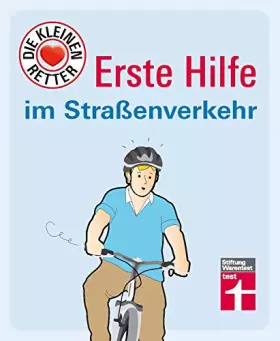 Couverture du produit · Erste Hilfe im Straßenverkehr: Die kleinen Retter