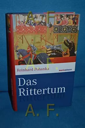 Couverture du produit · Das Rittertum (marixwissen)