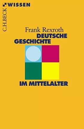 Couverture du produit · Deutsche Geschichte im Mittelalter