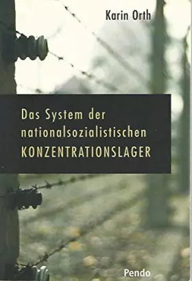 Couverture du produit · Das System der nationalsozialistischen Konzentrationslager