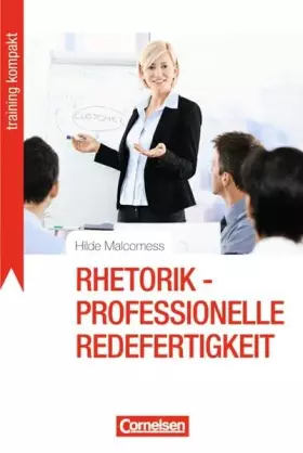 Couverture du produit · Training kompakt: Rhetorik - Professionelle Redefertigkeit