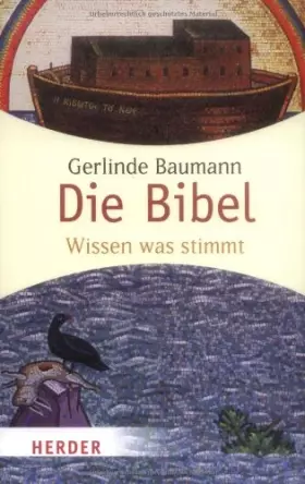 Couverture du produit · Die Bibel: Wissen was stimmt (HERDER spektrum)