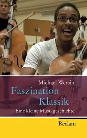Couverture du produit · Faszination Klassik. Eine kleine Musikgeschichte