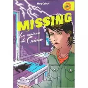 Couverture du produit · Missing la maison du crime