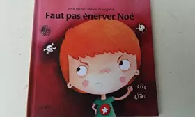 Couverture du produit · FAUT PAS ENERVER NOE