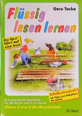 Couverture du produit · Flüssig lesen lernen - Ein Leseprogramm in zwei Versionen: eine für die Schule und eine für das Üben zu Hause: Flüssig lesen le
