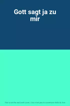 Couverture du produit · Gott sagt ja zu mir