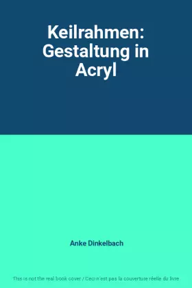 Couverture du produit · Keilrahmen: Gestaltung in Acryl