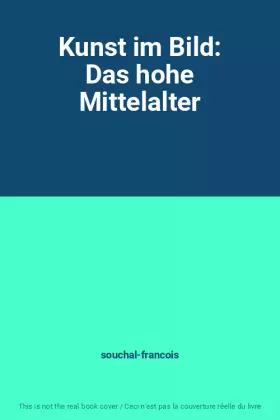 Couverture du produit · Kunst im Bild: Das hohe Mittelalter