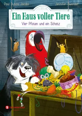 Couverture du produit · Ein Haus voller Tiere, Band 02: Vier Pfoten und ein Schatz