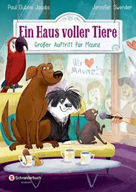 Couverture du produit · Ein Haus voller Tiere, Band 04: Großer Auftritt für Maunz