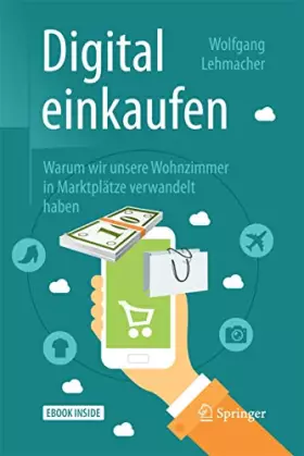 Couverture du produit · Der Just-in-time-kunde: Warum Wir Unsere Wohnzimmer in Marktplätze Verwandelt Haben