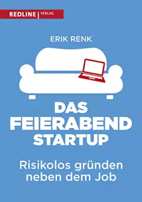 Couverture du produit · Das Feierabend-Startup: Risikolos gründen neben dem Job
