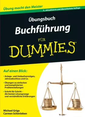 Couverture du produit · Übungsbuch Buchführung für Dummies: Übung macht den Meister
