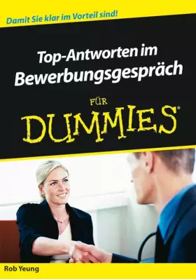 Couverture du produit · Top-Antworten im Bewerbungsgespräch für Dummies